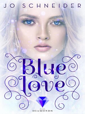cover image of Blue Love (Die Blue-Reihe 2)